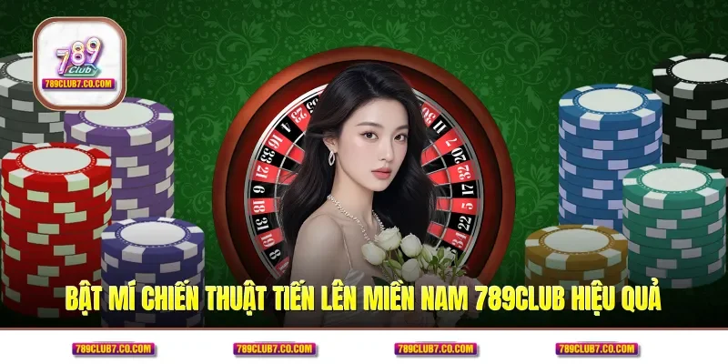 Bật mí chiến thuật tiến lên miền Nam 789CLUB hiệu quả